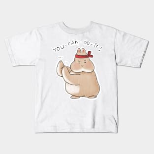 YOU CAN DO IT _ Fat Bunny Bunniesmee Kids T-Shirt